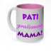 Puodelis pačiai gražiausiai mamai