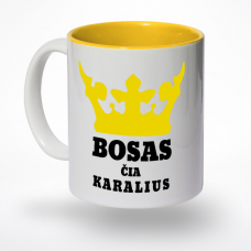 Puodelis bosas čia karalius