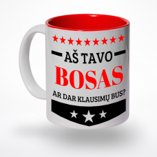 Puodelis bosui "Aš tavo BOSAS"